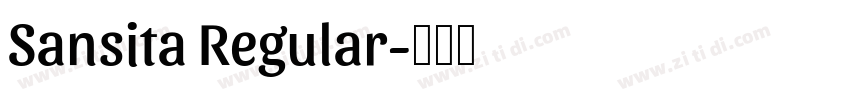 Sansita Regular字体转换